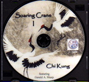 Soaring Crane Chi Kung, Volume I